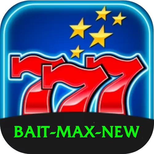 bait Max New - 2